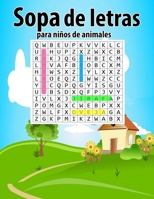 Sopa de letras para niños de animales: Perro,gato,vaca,cerdo,caballo,yegua,oveja,mono palabras básicas en español Sopa de letras para niños,juegos educativo B08RRBRQXK Book Cover