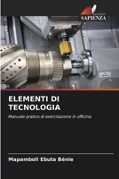 Elementi Di Tecnologia 6206986918 Book Cover