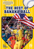 Best of Banana Ball B0GL7QMSYH Book Cover