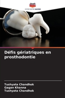Défis gériatriques en prosthodontie (French Edition) 6208846234 Book Cover