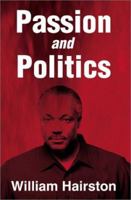 Passion and Politics 0595180795 Book Cover