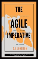 The Agile Imperative: Creating Self-Directed Teams That Get It Done 1088158064 Book Cover
