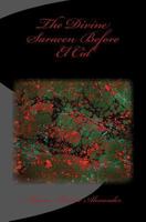 The Divine Saracen Before El Cid 1497505577 Book Cover