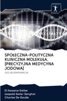 Spoleczna-Polityczna Kliniczna Molekula. [Precyzyjna Medycyna Jodowa] 6200882290 Book Cover