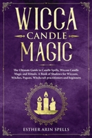 Wicca Candle Magic 1801580677 Book Cover