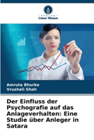 Der Einfluss der Psychografie auf das Anlageverhalten: Eine Studie über Anleger in Satara (German Edition) 6209802699 Book Cover