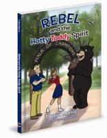 Rebel and the Hotty Toddy Spirit 1936319497 Book Cover