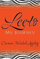 Leeto: My Journey 1457524872 Book Cover