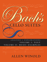 Bach's Cello Suites: Analyses and Explorations 0253218969 Book Cover