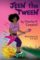 Jeen The Tween 0578943972 Book Cover