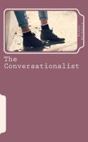 The Conversationalist 1533139547 Book Cover