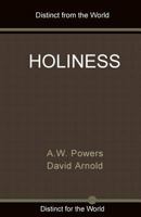 Holiness: Distinct from the World Distinct for the World 1725140268 Book Cover