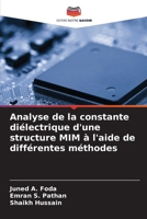 Analyse de la constante diélectrique d'une structure MIM à l'aide de différentes méthodes 6207033191 Book Cover