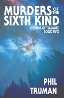 Murders of the Sixth Kind: Legends of Tsalagee book 2 B096TQ6V1P Book Cover