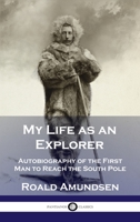 My Life as an Explorer 1789871530 Book Cover
