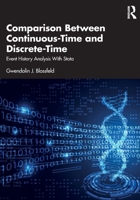 Comparison Between Continuous-Time and Discrete-Time: Event History Analysis With Stata 1032678313 Book Cover