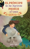 El príncipe de las lágrimas — Prince of tears (Spanish Edition) B0FHQ5W717 Book Cover