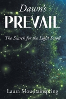 Dawn's Prevail: The Search for The Light Scroll B0CPN62CMN Book Cover