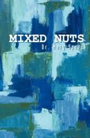 Mixed Nuts 1458201341 Book Cover