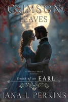 Crimson Leaves B0FNGMNR3C Book Cover