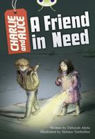 Charlie and Alice A Friend in Need 0435075985 Book Cover