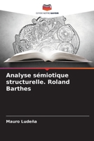 Analyse sémiotique structurelle. Roland Barthes (French Edition) 6206933083 Book Cover