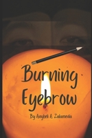 Burning Eyebrow: I See You! B0F3TTTPBR Book Cover