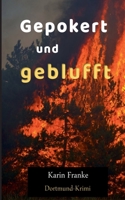 Gepokert und geblufft: Dortmund-Krimi 3752606320 Book Cover