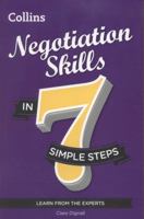 Negotiation Skills in 7 Simple Steps 0007507216 Book Cover