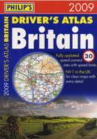 Philip's Driver's Atlas Britain 2009: Paperback A4 (Road Atlases) 1849074186 Book Cover