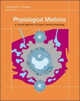 Physiological Medicine: A Clinical Approach to Basic Medical Physiology 0070381283 Book Cover