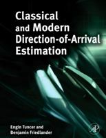 Classical and Modern Direction-Of-Arrival Estimation 0123745241 Book Cover