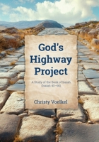 God's Highway Project 0998038288 Book Cover
