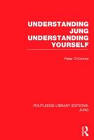 Understanding Jung: Understanding yourself 0809127997 Book Cover