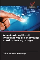 Wdrozenie aplikacji internetowej dla instytucji szkolnictwa wyzszego (Polish Edition) 6202350466 Book Cover