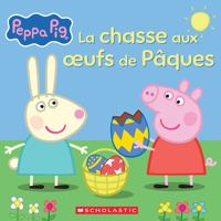 Peppa Pig: La Chasse Aux Oeufs de P?ques 1443173797 Book Cover