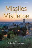 Missiles and Mistletoe 1506906265 Book Cover