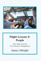 Flight Lessons 5: People 0986263095 Book Cover