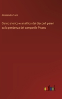 Cenno storico e analitico dei discordi pareri su la pendenza del campanile Pisano (Italian Edition) 3385078741 Book Cover