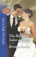 The Bachelor Takes a Bride 0373659083 Book Cover