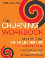The Churning Inner Leadership Workbook, Second Edition 1910733164 Book Cover