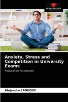 Anxiety, Stress and Competition in University Exams 6203379794 Book Cover