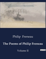 The Poems of Philip Freneau, Volume II - The Original Classic Edition B0CWK8J698 Book Cover