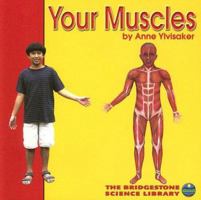 Your Muscles 0736833544 Book Cover