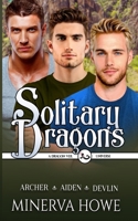 Solitary Dragons: Archer, Aiden, Devlin: Paperback Compilation B0CRQ8VXF6 Book Cover