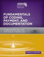 Fundamentals of CPT Coding, Reimbursement and Documentation 1603593373 Book Cover