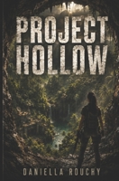 PROJECT HOLLOW (NOVELLAS) B0HB5NZDLV Book Cover