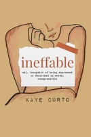 Ineffable B08KWX5TP9 Book Cover