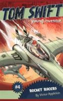 Rocket Racers (Tom Swift Young Inventor) 141693488X Book Cover
