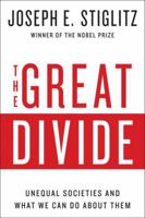 The Great Divide: Unequal Societies and What We Can Do About Them 0393352188 Book Cover